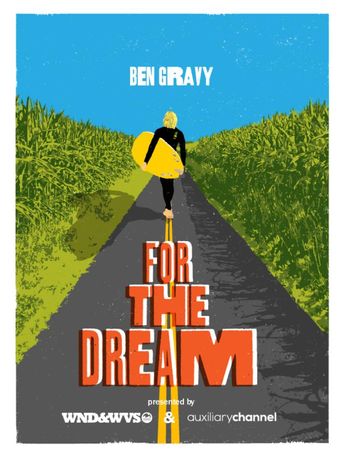  For the Dream Poster