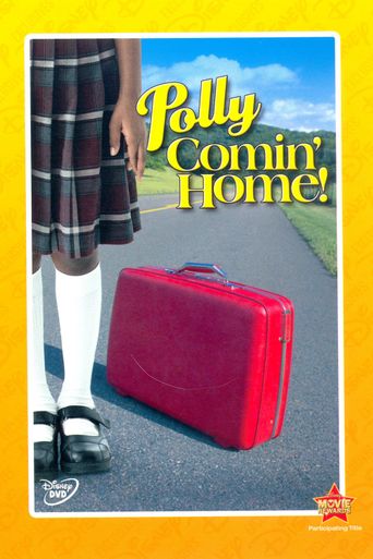  Polly: Comin' Home! Poster