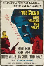  The Fiend Who Walked The West Poster