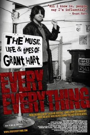  Every Everything: The Music, Life & Times of Grant Hart Poster