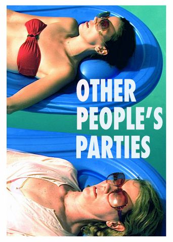  Other People's Parties Poster
