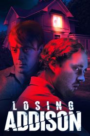  Losing Addison Poster