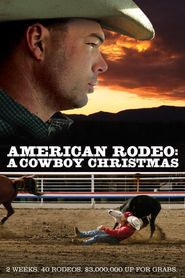 American Rodeo: A Cowboy Christmas Poster