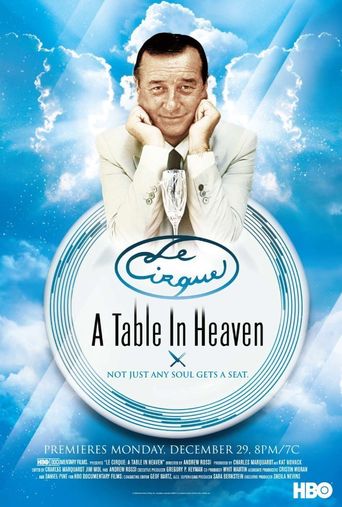  Le Cirque: A Table in Heaven Poster