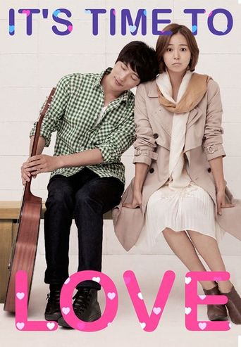  It's Time to Love Poster