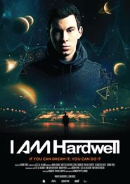  I AM Hardwell Documentary Poster
