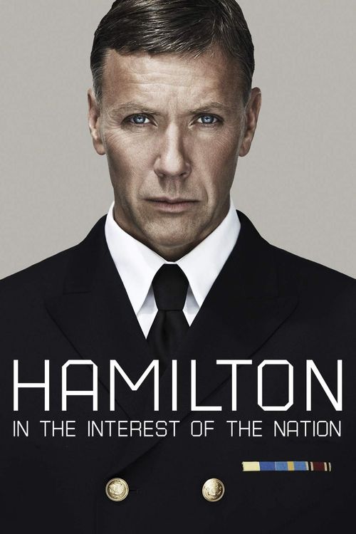 Hamilton: In the Interest of the Nation Poster