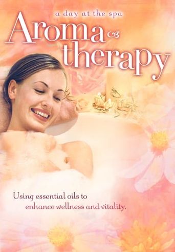 Aromatherapy: Using Essential Oils to Enhance Wellness and Vitality Poster