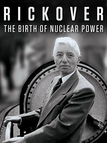  Rickover: The Birth of Nuclear Power Poster