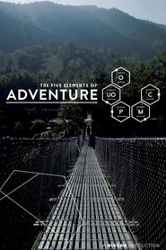  The Five Elements of Adventure Poster