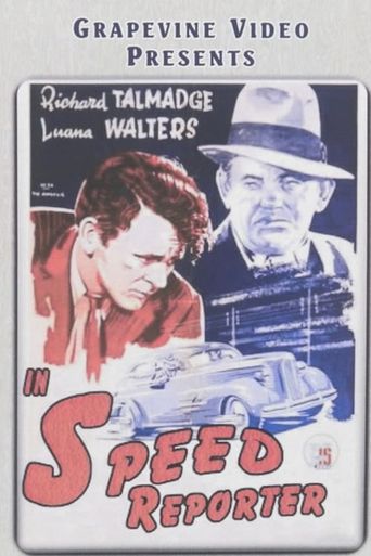 The Speed Reporter Poster