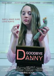  Goodbye Danny Poster