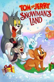  Tom and Jerry: Snowman's Land Poster