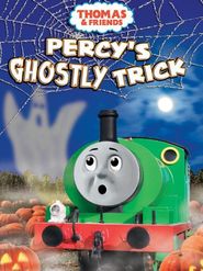  Thomas & Friends: Percy's Ghostly Trick Poster