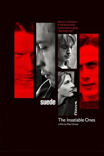  Suede: The Insatiable Ones Poster