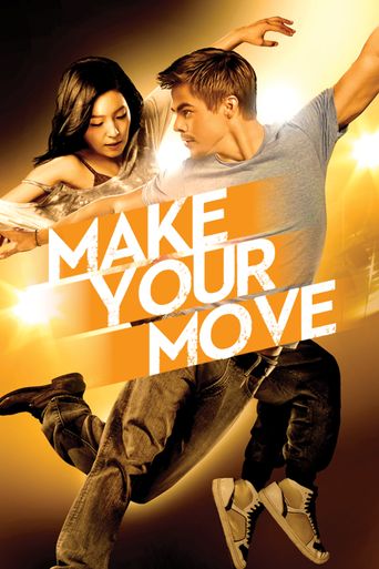  Make Your Move Poster