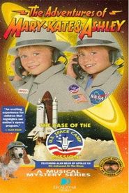  The Adventures of Mary-Kate & Ashley: The Case of the U.S. Space Camp Mission Poster