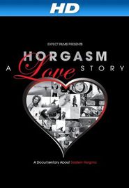  Horgasm: A Love Story Poster
