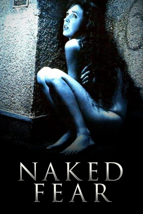 Naked Fear Poster