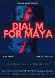  Dial M for Maya Poster