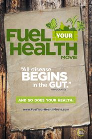  Fuel Your Health Poster