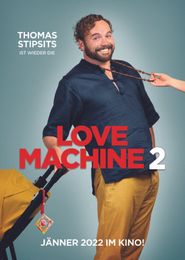  Love Machine 2 Poster