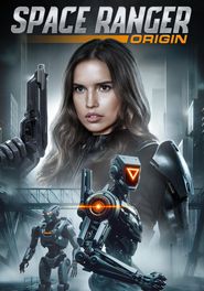  Space Ranger Origin Poster