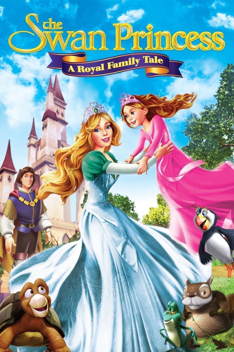 The Swan Princess: A Royal Family Tale Poster