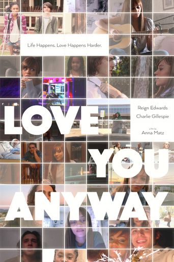  Love You Anyway Poster