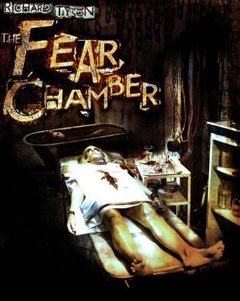 The Fear Chamber Poster