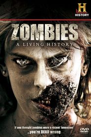 Zombies: A Living History Poster