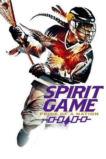  Spirit Game: Pride of a Nation Poster