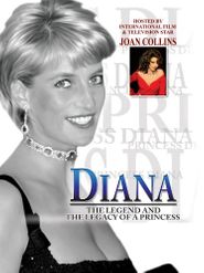  Princess Diana: The Legend and Legacy of a Princess Poster