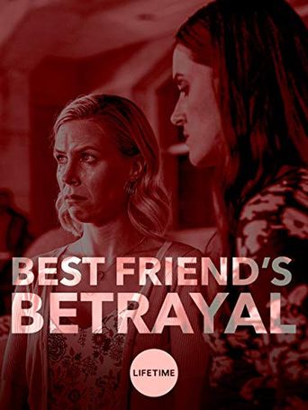  Best Friend's Betrayal Poster