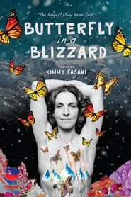  Butterfly in a Blizzard Poster