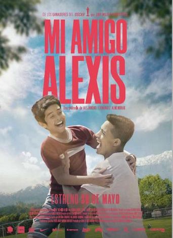  Mi Amigo Alexis Poster