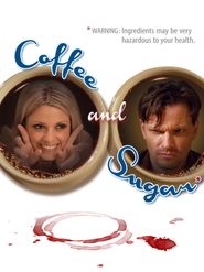  Coffee and Sugar Poster