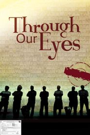  Through Our Eyes Poster