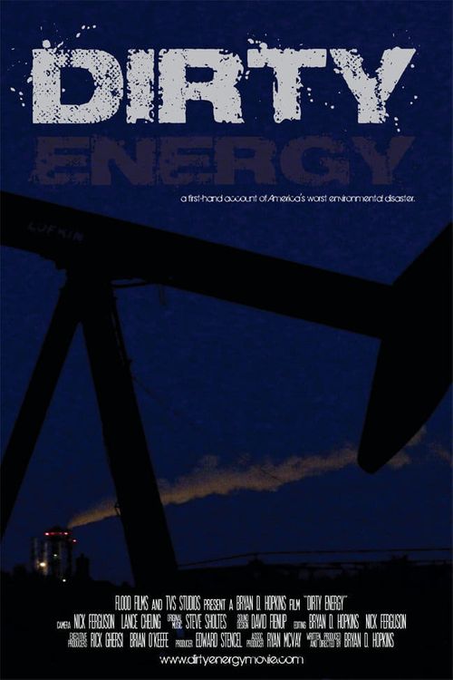 Dirty Energy Poster