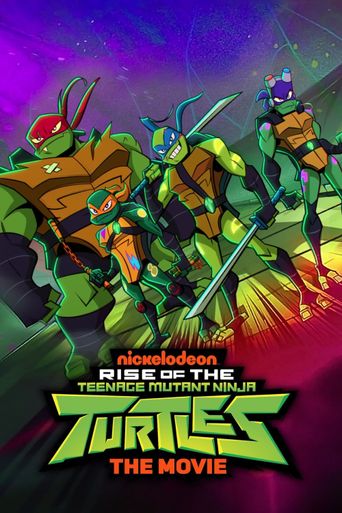  Rise of the Teenage Mutant Ninja Turtles: The Movie Poster