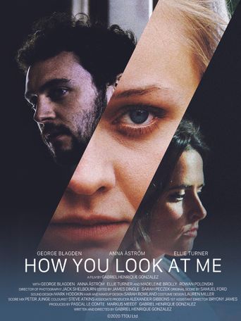  How You Look at Me Poster