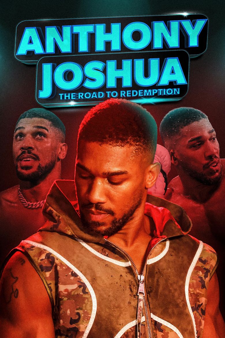 Anthony Joshua: The Road to Redemption