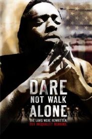  Dare not Walk Alone Poster