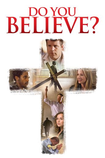  Do You Believe? Poster