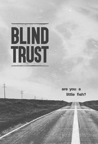  Blind Trust Poster