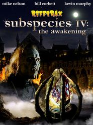  RiffTrax: Subspecies IV: The Awakening Poster
