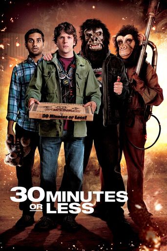  30 Minutes or Less Poster