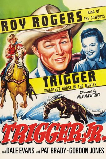  Trigger, Jr. Poster