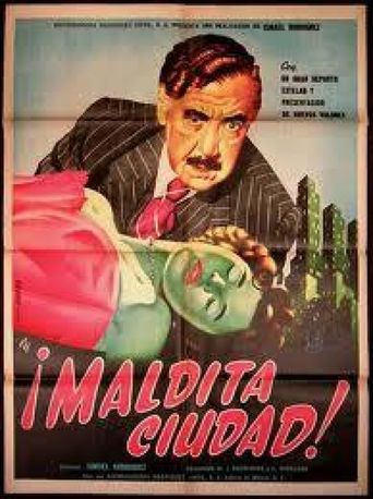  Maldita ciudad (un drama cómico) Poster