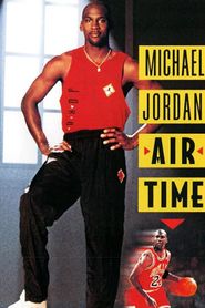  Michael Jordan: Air Time Poster